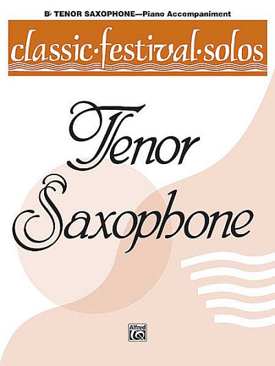 Classic Festival Solos 1 T-Sax