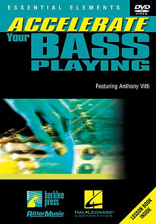 Accelerate your bass playing, E-Bass (DVD)