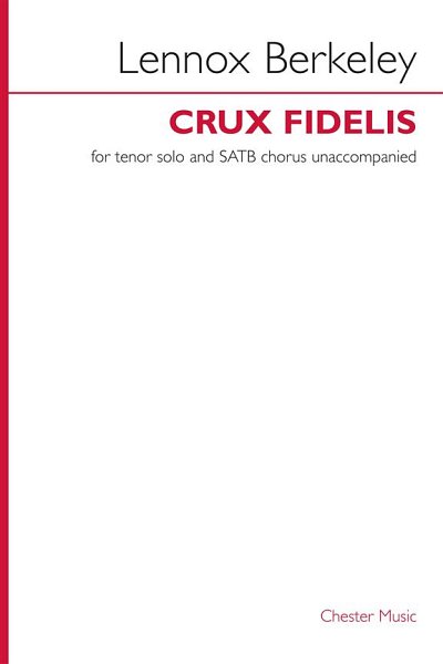 L. Berkeley: Crux Fidelis Op.43 No.1 (Chpa)