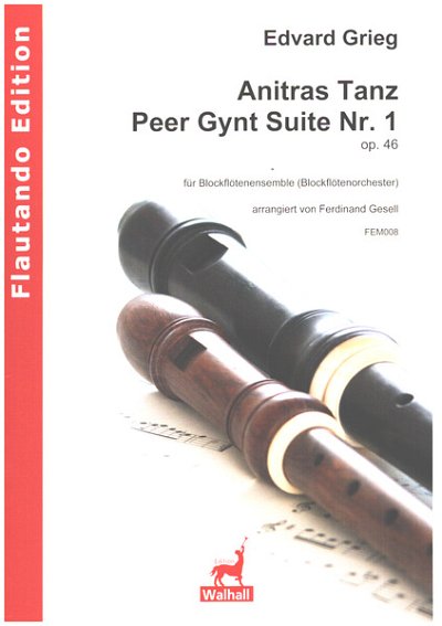 E. Grieg: Anitras Tanz / Peer Gynt Suite Nr., Bflens (Pa+St)