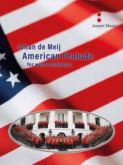 J. de Meij: American Prelude, Blaso (Part.)