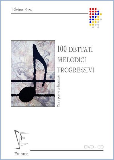 E. Pozzi: 100 Dettati melodici progressivi, Ges/Mel (+CD)