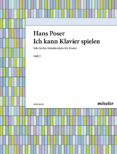 DL: H. Poser: Ich kann Klavier spielen, Klav