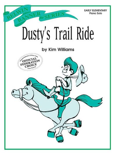 K. Williams: Dusty's Trail Ride, Klav (EA)
