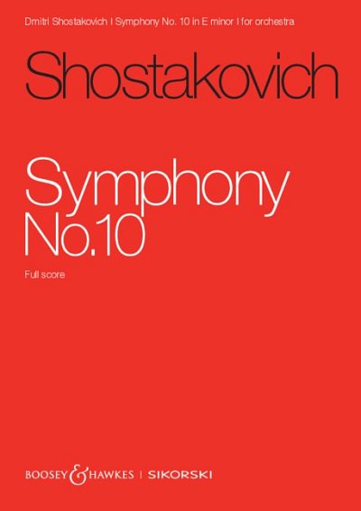 D. Schostakowitsch: Sinfonie Nr. 10 op. 93, Sinfo (Stp)