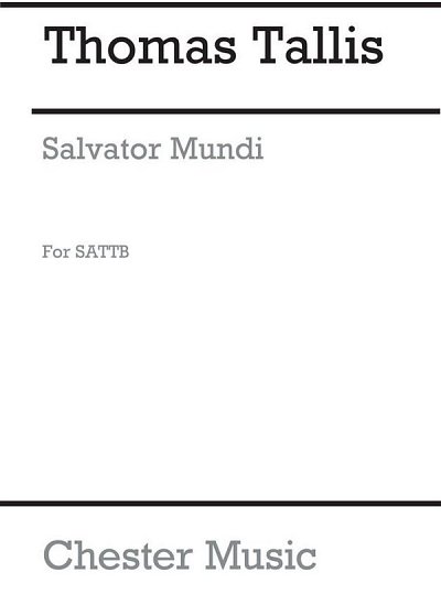 T. Tallis: Salvator Mundi (2nd Setting)