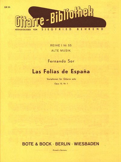F. Sor: Las Folias De Espana Op 15/1 Gitarre Bibliothek 55
