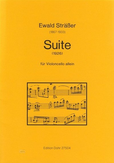 E. Sträßer: Suite für Violoncello allein, Vc (Part.)