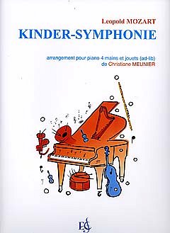 L. Mozart: Kinder Symphonie - Symphonie des j, Klav4m (Sppa)