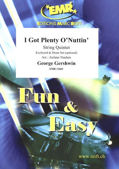 G. Gershwin: I Got Plenty O' Nuttin', 5Str