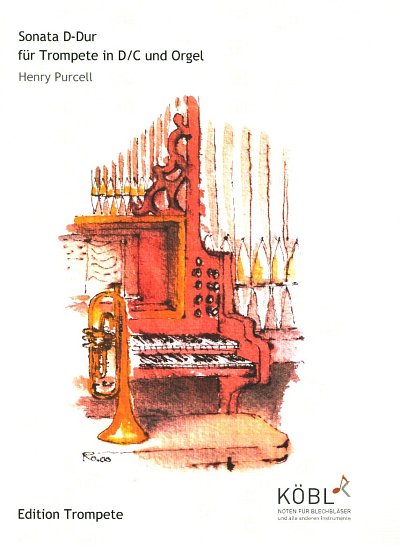 H. Purcell: Sonata D-Dur, TrpOrg (Pa+St)