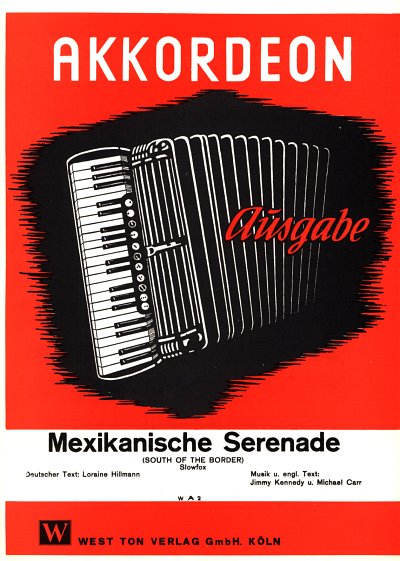 South Of The Border (Mexikanische Serenade)