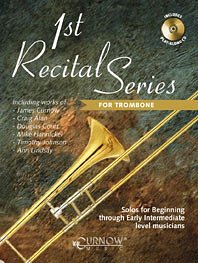 1st Recital Series for Trombone (Bu+CD)