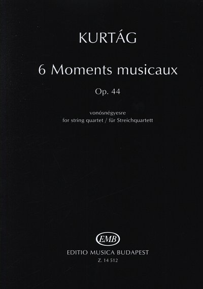 G. Kurtág: 6 Moments Musicaux  op. 44, 2VlVaVc (Part.)