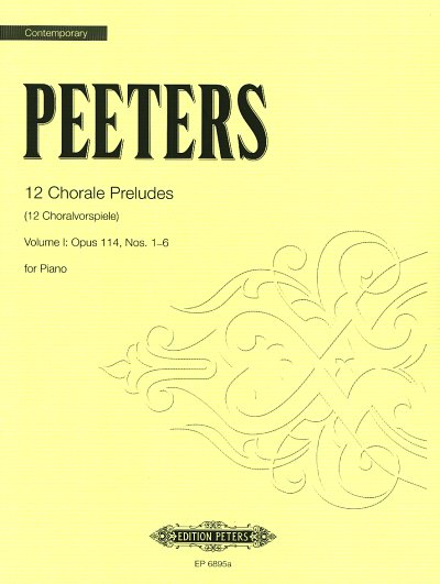 F. Peeters: 12 Choralvorspiele, Band 1 o., Klavier