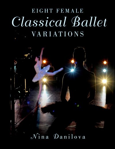Eight Female Classical Ballet Variations