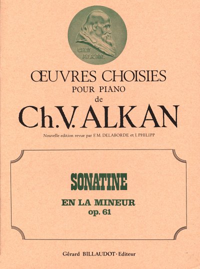C.-V. Alkan: Sonatine en la mineur op. 61, Klav