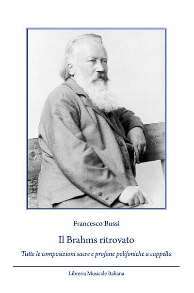 F. Bussi: Il Brahms ritrovato