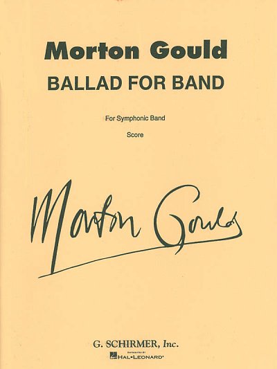 M. Gould: Ballad for Band, Blaso (Part.)