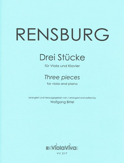 J.E. Rensburg: Drei Stücke op. 2, VaKlv (KlavpaSt)