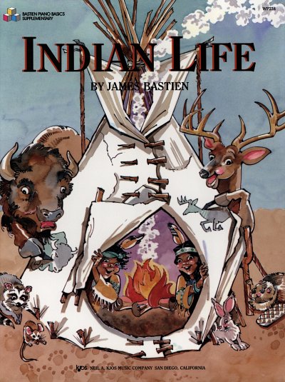 J. Bastien: Indian Life , Klav