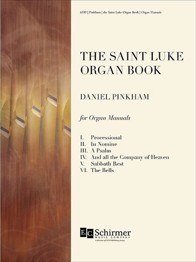 D. Pinkham: The St. Luke Organ Book