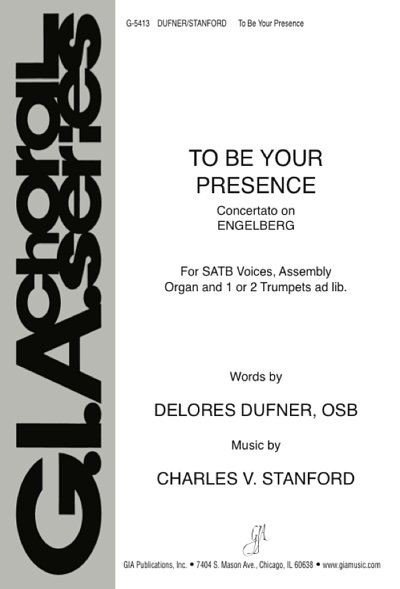 C.V. Stanford: To Be Your Presence