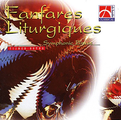 Fanfares Liturgiques (CD)
