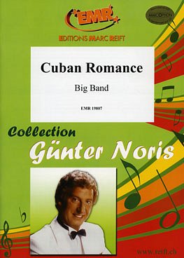 G.M. Noris: Cuban Romance, Bigb
