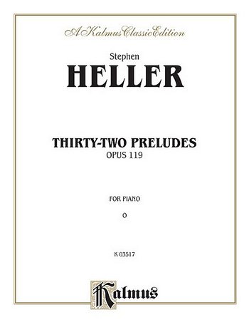 S. Heller: Thirty-two Preludes, Op. 119, Klav
