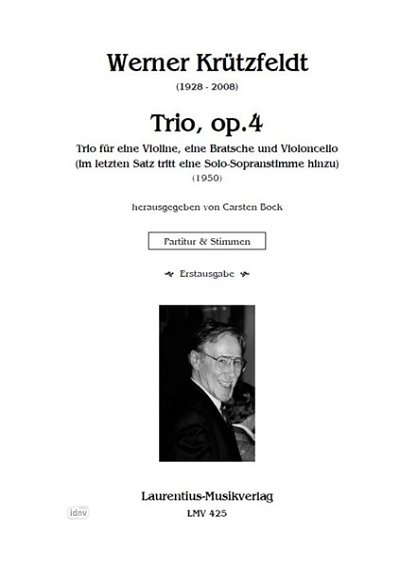 W. Krützfeldt: Trio op.4 für Violine, Viola und Vio, VlVlaVc
