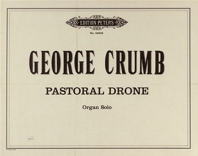 G. Crumb: Pastoral Drone, Org