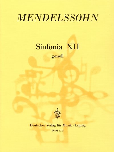 F. Mendelssohn Barth: Sinfonia XII g-moll, Stro (Part)