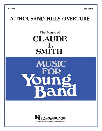 C.T. Smith: Thousand Hills Overture, Blaso (Pa+St)