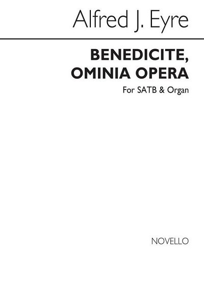 Benedicite Omnia Opera, GchOrg (Chpa)
