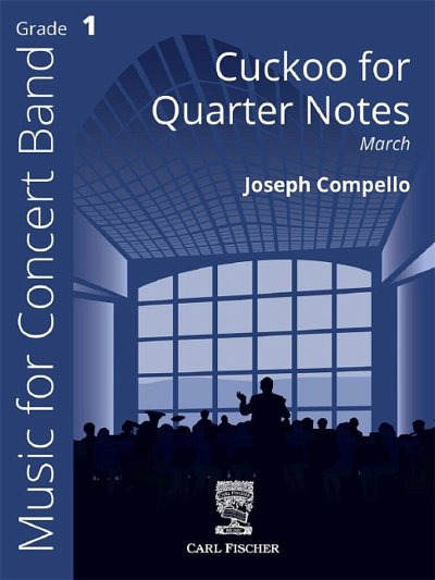 J. Compello: Cuckoo for Quarter Notes, Blaso (Pa+St)