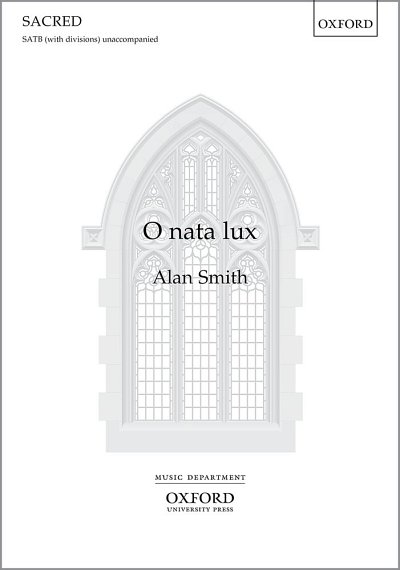 A. Smith: O nata lux, Ch (Chpa)