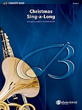 J.D. James D. Ployhar,: Christmas Sing-a-Long (for Band with Audience Participation)