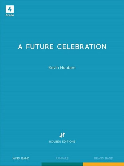 K. Houben: A Future Celebration, Blaso (Part.)