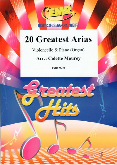DL: C. Mourey: 20 Greatest Arias, VcKlv/Org