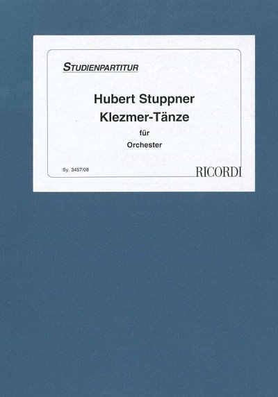 H. Stuppner: Klezmer Taenze Fuer Orchester, Sinfo (Stp)