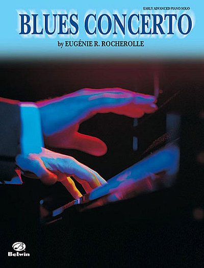 Rocherolle Eugenie: Blues Concerto