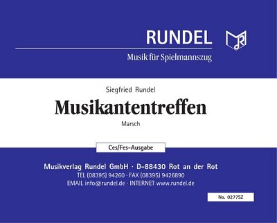 Siegfried Rundel: Musikantentreffen