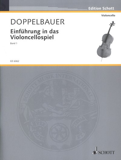 R. Doppelbauer: Einführung in das Violoncellospiel Band , Vc