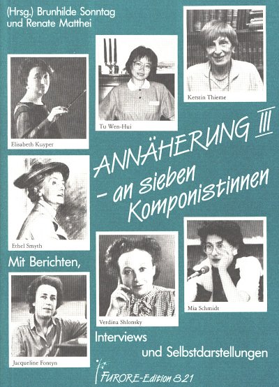 R. Matthei: Annäherung III - an sieben Komponistinnen (Bu)
