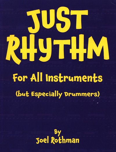 J. Rothman: Just Rhythm