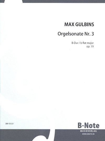M. Gulbins y otros.: Orgelsonate Nr. 3 B-Dur op.19