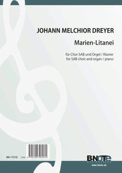 D.J. Melchior: Marien-Litanei für Chor SAB , Gch3Org (Part.)
