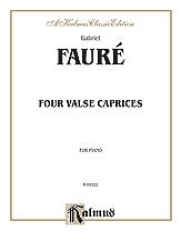 G. Fauré i inni: Fauré: Four Valse Caprices, Op. 30, 38, 59, 62