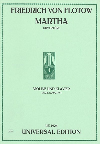 F. von Flotow: Ouvertüre zu "Martha"
